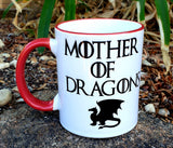 Mother of  ........  Coffee Mug